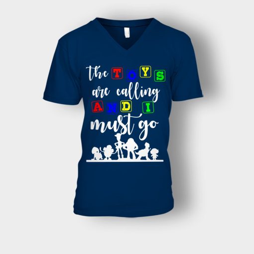 The-Toys-are-Calling-and-I-Must-Go-Disney-Toy-Story-Unisex-V-Neck-T-Shirt-Navy