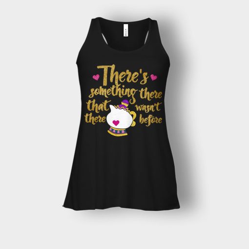 Theres-Something-There-That-Wasnt-There-Before-Disney-Beauty-And-The-Beast-Bella-Womens-Flowy-Tank-Black