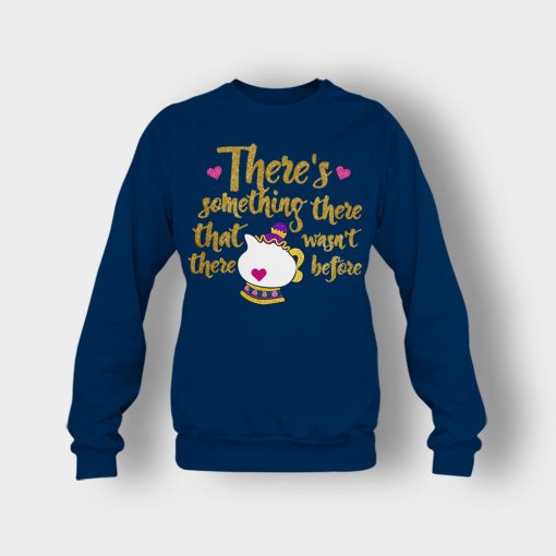 Theres-Something-There-That-Wasnt-There-Before-Disney-Beauty-And-The-Beast-Crewneck-Sweatshirt-Navy