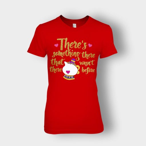 Theres-Something-There-That-Wasnt-There-Before-Disney-Beauty-And-The-Beast-Ladies-T-Shirt-Red