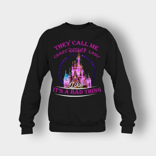 They-Call-Me-Crazy-Disney-Lady-Crewneck-Sweatshirt-Black