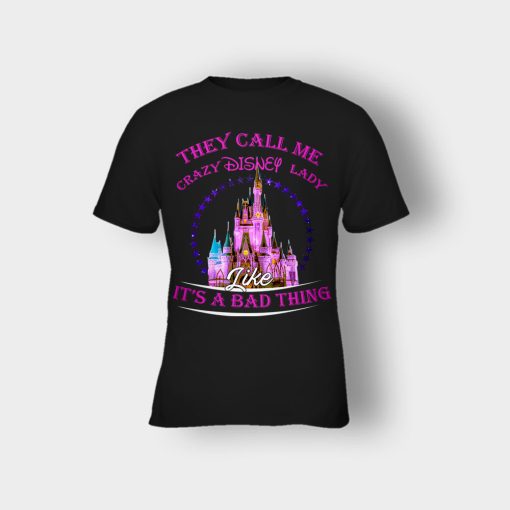 They-Call-Me-Crazy-Disney-Lady-Kids-T-Shirt-Black