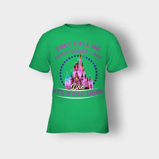 They-Call-Me-Crazy-Disney-Lady-Kids-T-Shirt-Irish-Green