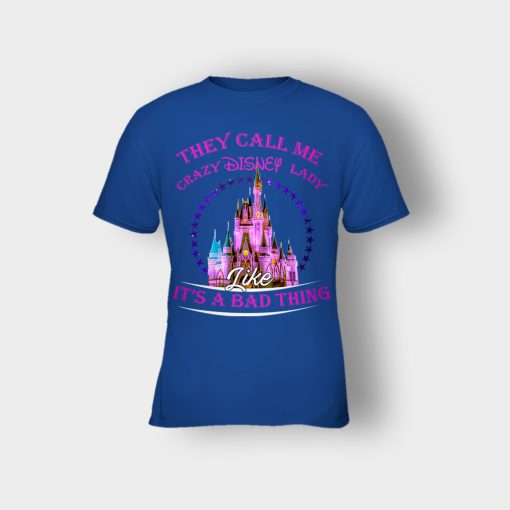 They-Call-Me-Crazy-Disney-Lady-Kids-T-Shirt-Royal