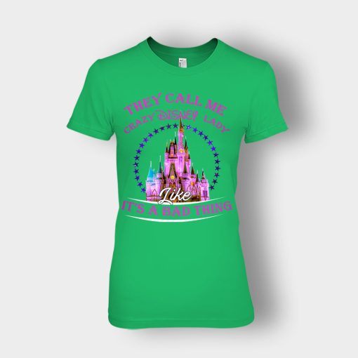 They-Call-Me-Crazy-Disney-Lady-Ladies-T-Shirt-Irish-Green