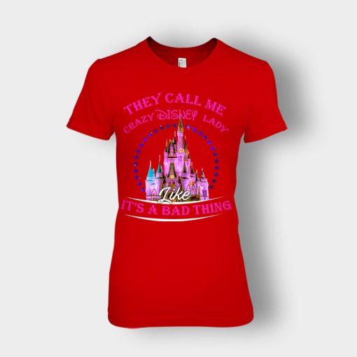 They-Call-Me-Crazy-Disney-Lady-Ladies-T-Shirt-Red