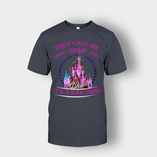 They-Call-Me-Crazy-Disney-Lady-Unisex-T-Shirt-Dark-Heather