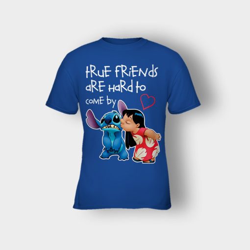 True-Friends-Are-Hard-To-Come-By-Disney-Lilo-And-Stitch-Kids-T-Shirt-Royal