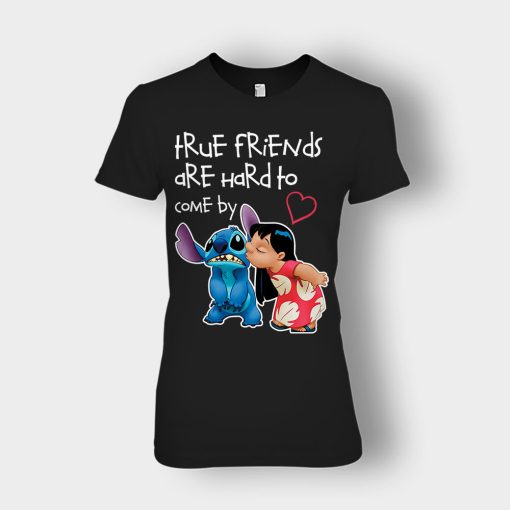 True-Friends-Are-Hard-To-Come-By-Disney-Lilo-And-Stitch-Ladies-T-Shirt-Black