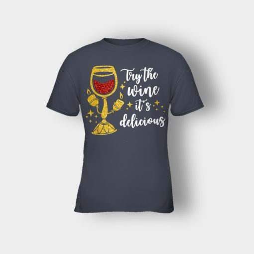 Try-the-Wine-Its-Delicious-Beauty-and-the-Beast-Disney-Inspired-Kids-T-Shirt-Dark-Heather