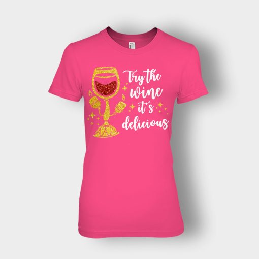 Try-the-Wine-Its-Delicious-Beauty-and-the-Beast-Disney-Inspired-Ladies-T-Shirt-Heliconia