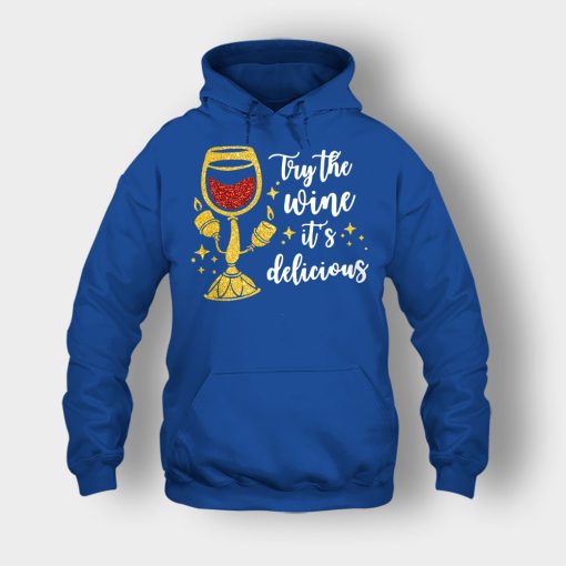 Try-the-Wine-Its-Delicious-Beauty-and-the-Beast-Disney-Inspired-Unisex-Hoodie-Royal