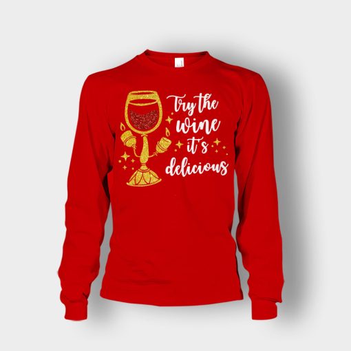 Try-the-Wine-Its-Delicious-Beauty-and-the-Beast-Disney-Inspired-Unisex-Long-Sleeve-Red