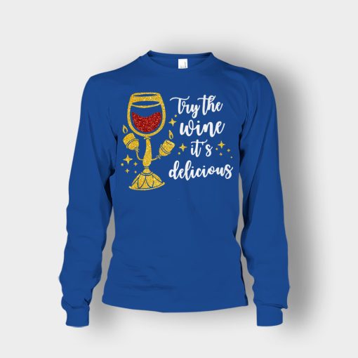 Try-the-Wine-Its-Delicious-Beauty-and-the-Beast-Disney-Inspired-Unisex-Long-Sleeve-Royal