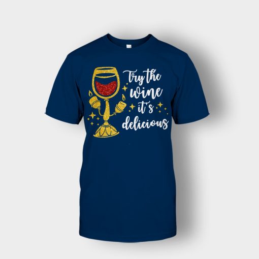 Try-the-Wine-Its-Delicious-Beauty-and-the-Beast-Disney-Inspired-Unisex-T-Shirt-Navy