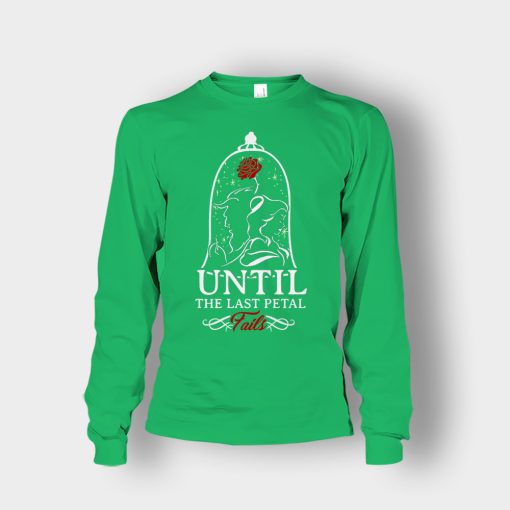 Until-The-Last-Falls-Disney-Beauty-And-The-Beast-Unisex-Long-Sleeve-Irish-Green