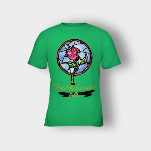 Until-The-Last-Petal-Fall-Disney-Beauty-And-The-Beast-Kids-T-Shirt-Irish-Green