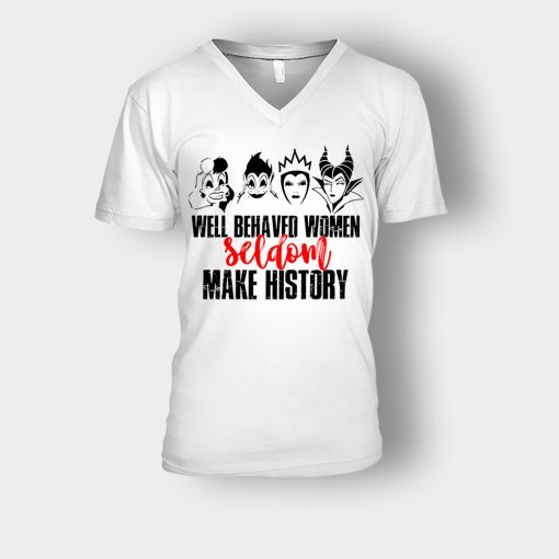 Well-Behaved-Women-Seldom-Make-History-Disney-Villians-Unisex-V-Neck-T-Shirt-White