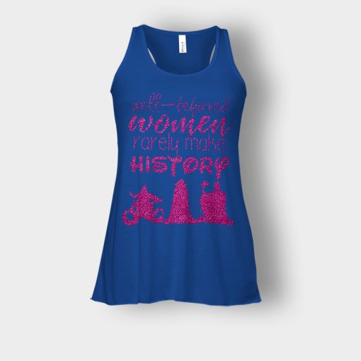 Well-Beloved-Women-Rarely-Make-History-Disney-Villain-Bella-Womens-Flowy-Tank-Royal