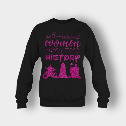 Well-Beloved-Women-Rarely-Make-History-Disney-Villain-Crewneck-Sweatshirt-Black