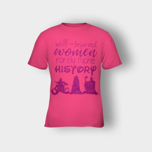 Well-Beloved-Women-Rarely-Make-History-Disney-Villain-Kids-T-Shirt-Heliconia