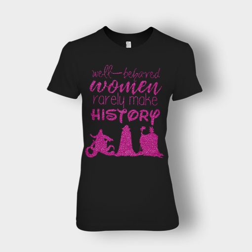 Well-Beloved-Women-Rarely-Make-History-Disney-Villain-Ladies-T-Shirt-Black