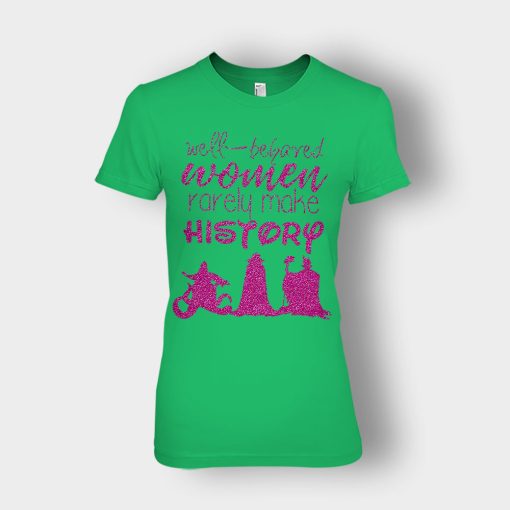 Well-Beloved-Women-Rarely-Make-History-Disney-Villain-Ladies-T-Shirt-Irish-Green