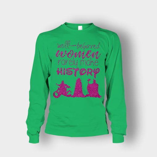 Well-Beloved-Women-Rarely-Make-History-Disney-Villain-Unisex-Long-Sleeve-Irish-Green