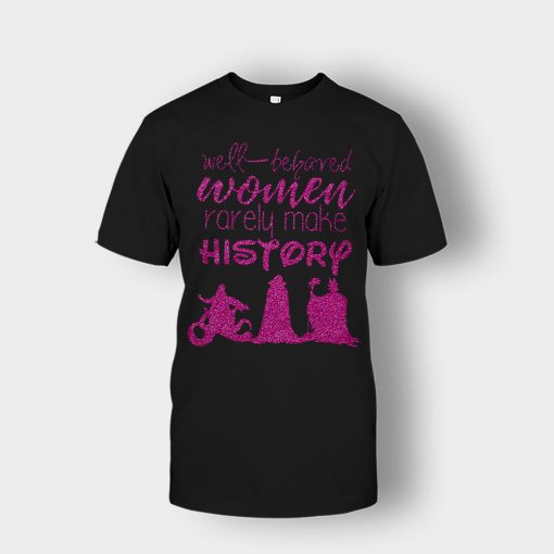 Well-Beloved-Women-Rarely-Make-History-Disney-Villain-Unisex-T-Shirt-Black