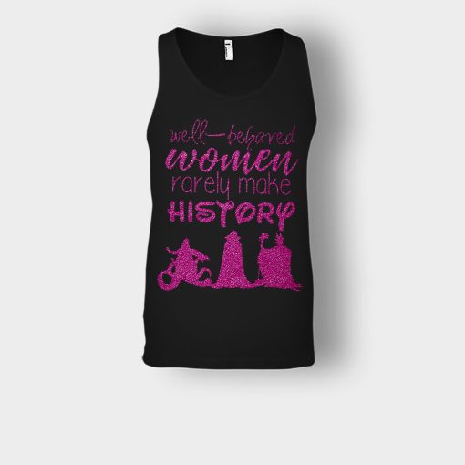 Well-Beloved-Women-Rarely-Make-History-Disney-Villain-Unisex-Tank-Top-Black