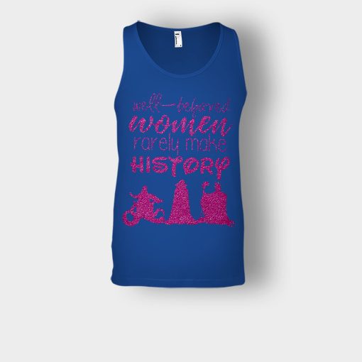 Well-Beloved-Women-Rarely-Make-History-Disney-Villain-Unisex-Tank-Top-Royal