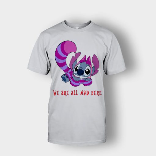 Were-All-Mad-Here-Disney-Lilo-And-Stitch-Unisex-T-Shirt-Ash