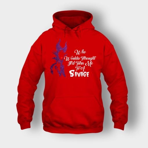 Who-Would-Have-Thought-Itd-Turn-Me-To-A-Savage-Disney-Maleficient-Inspired-Unisex-Hoodie-Red