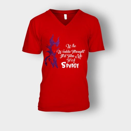Who-Would-Have-Thought-Itd-Turn-Me-To-A-Savage-Disney-Maleficient-Inspired-Unisex-V-Neck-T-Shirt-Red