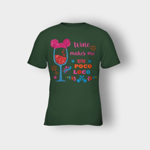 Wine-Makes-Me-Un-Poco-Loco-Disney-CoCo-Inspired-Kids-T-Shirt-Forest