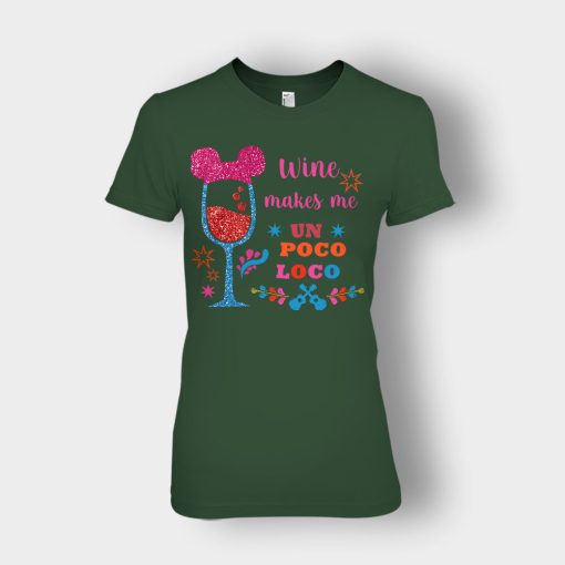 Wine-Makes-Me-Un-Poco-Loco-Disney-CoCo-Inspired-Ladies-T-Shirt-Forest