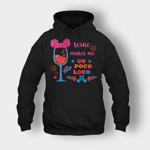 Wine-Makes-Me-Un-Poco-Loco-Disney-CoCo-Inspired-Unisex-Hoodie-Black