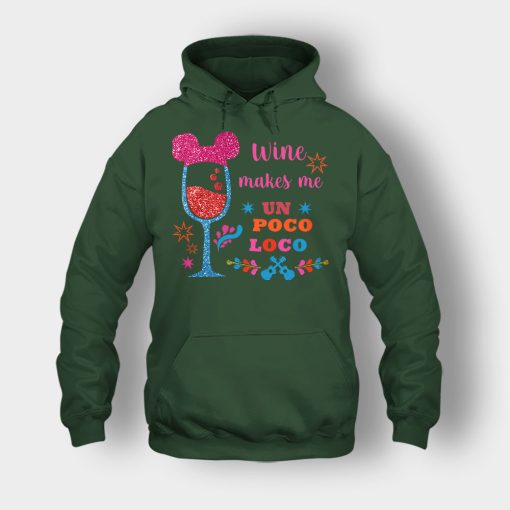 Wine-Makes-Me-Un-Poco-Loco-Disney-CoCo-Inspired-Unisex-Hoodie-Forest
