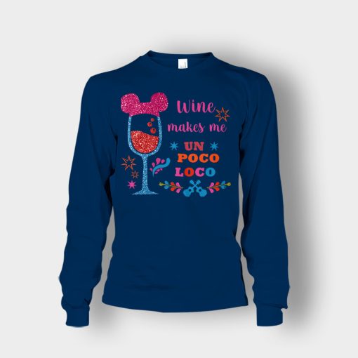 Wine-Makes-Me-Un-Poco-Loco-Disney-CoCo-Inspired-Unisex-Long-Sleeve-Navy