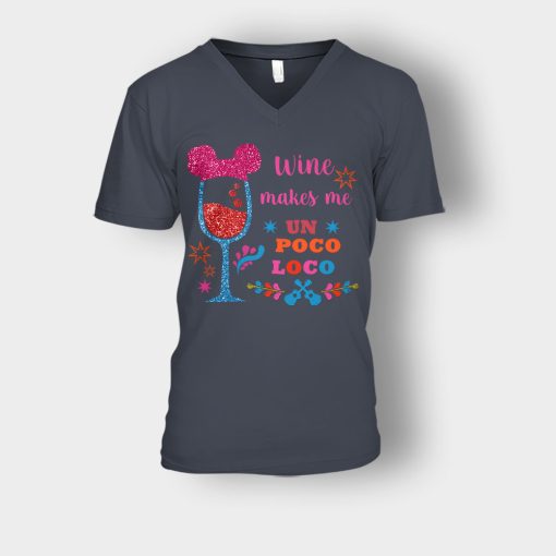 Wine-Makes-Me-Un-Poco-Loco-Disney-CoCo-Inspired-Unisex-V-Neck-T-Shirt-Dark-Heather