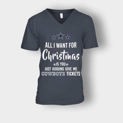 ALL-I-WANT-FOR-CHRISTMAS-IS-YOU-JUST-KIDDING-GIVE-ME-DALLAS-COWBOYS-TICKETS-Unisex-V-Neck-T-Shirt-Dark-Heather