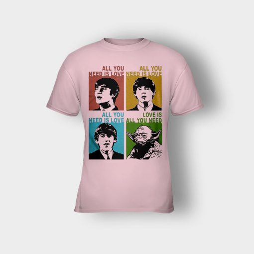 All-you-need-is-love-the-Beatles-and-Star-Wars-Yoda-Kids-T-Shirt-Light-Pink
