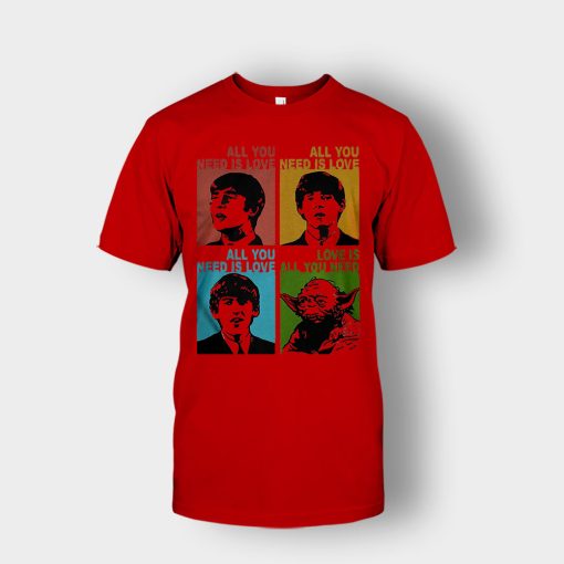All-you-need-is-love-the-Beatles-and-Star-Wars-Yoda-Unisex-T-Shirt-Red