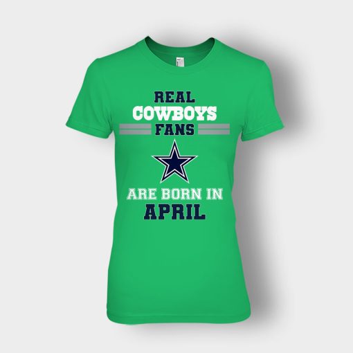April-Birthday-Dallas-Cowboys-Fan-Ladies-T-Shirt-Irish-Green