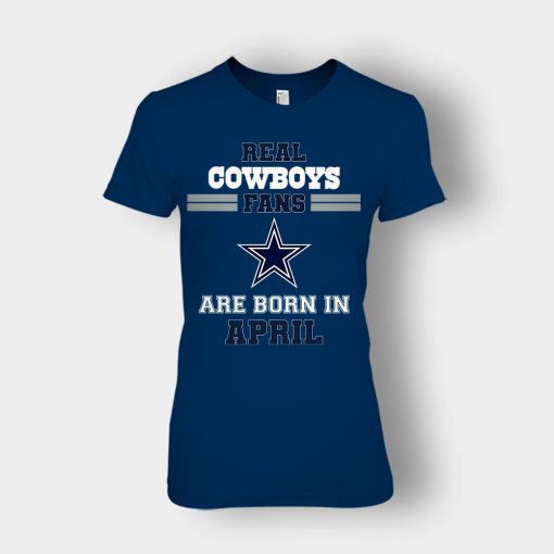 April-Birthday-Dallas-Cowboys-Fan-Ladies-T-Shirt-Navy
