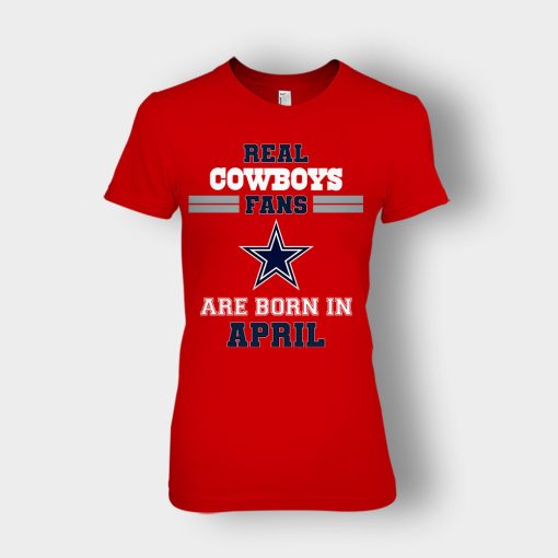 April-Birthday-Dallas-Cowboys-Fan-Ladies-T-Shirt-Red