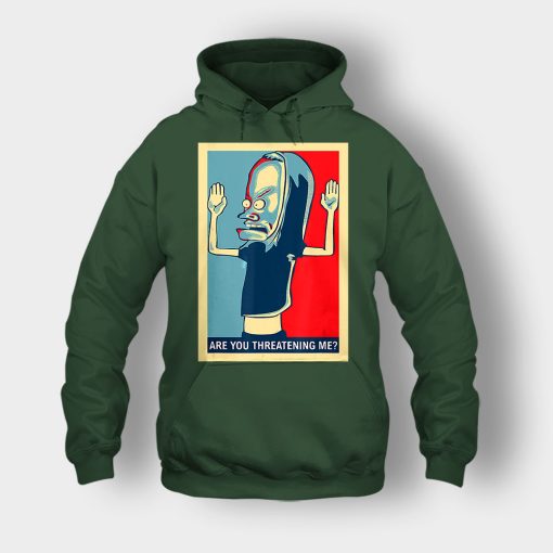 Are-You-Threatening-Me-Beavis-and-Butt-Head-Funny-Unisex-Hoodie-Forest