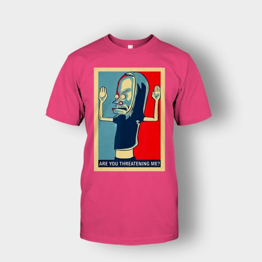 Are-You-Threatening-Me-Beavis-and-Butt-Head-Funny-Unisex-T-Shirt-Heliconia