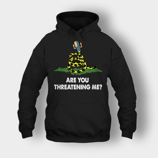 Are-you-threatening-me-Beavis-and-Butt-Head-Unisex-Hoodie-Black