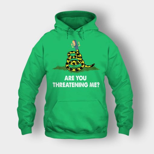 Are-you-threatening-me-Beavis-and-Butt-Head-Unisex-Hoodie-Irish-Green